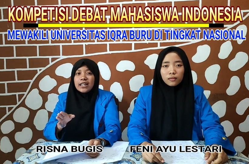 Mahasiswa Universitas Iqra Buru Maju Ke Tingkat Nasional Dalam Kompetisi Debat Mahasiswa Indonesia (KDMI) 2021
